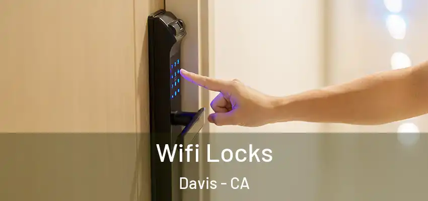  Wifi Locks Davis - CA
